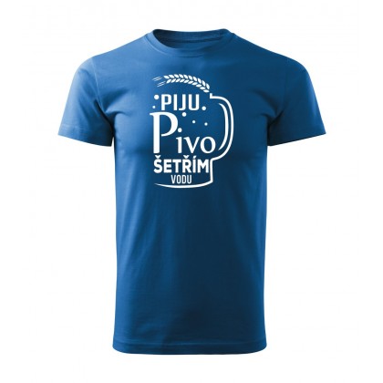 Piju pivo, šetřím vodu